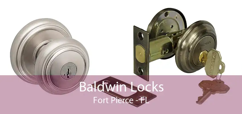 Baldwin Locks Fort Pierce - FL