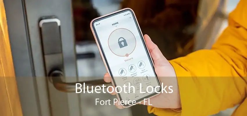 Bluetooth Locks Fort Pierce - FL