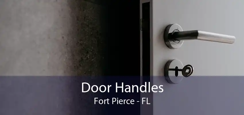 Door Handles Fort Pierce - FL