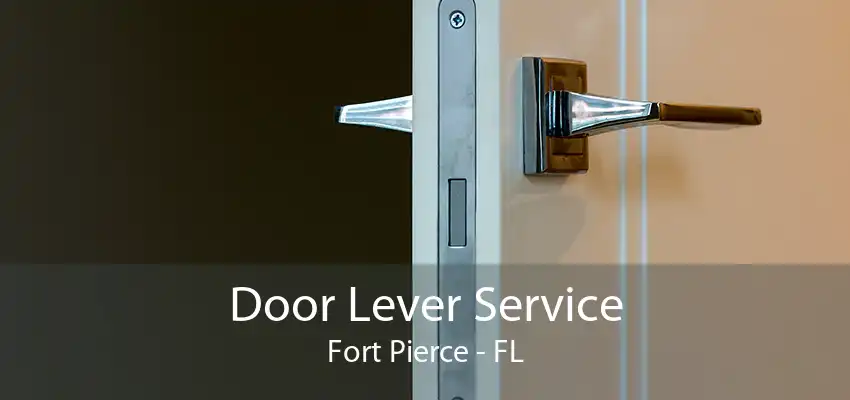 Door Lever Service Fort Pierce - FL