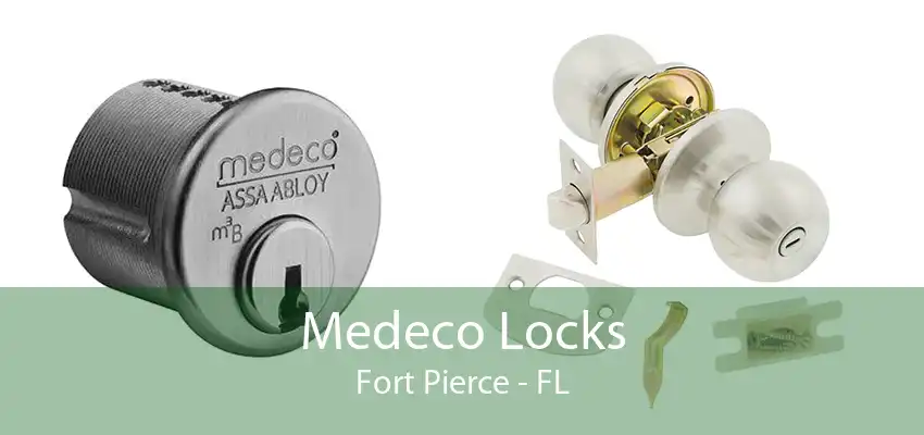 Medeco Locks Fort Pierce - FL