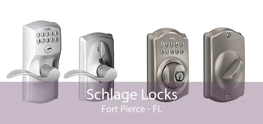 Schlage Locks Fort Pierce - FL