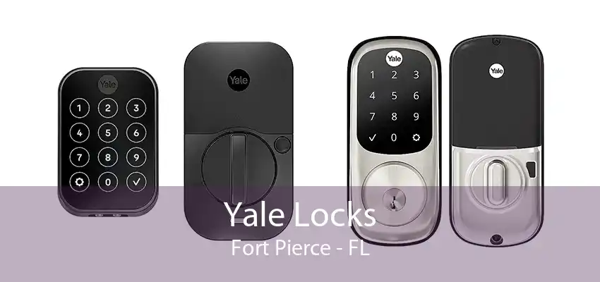 Yale Locks Fort Pierce - FL